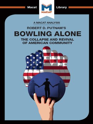 cover image of An Analysis of Robert D. Putnam's Bowling Alone